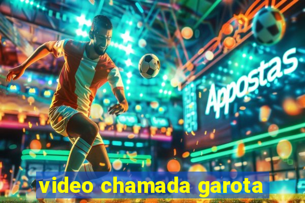 video chamada garota